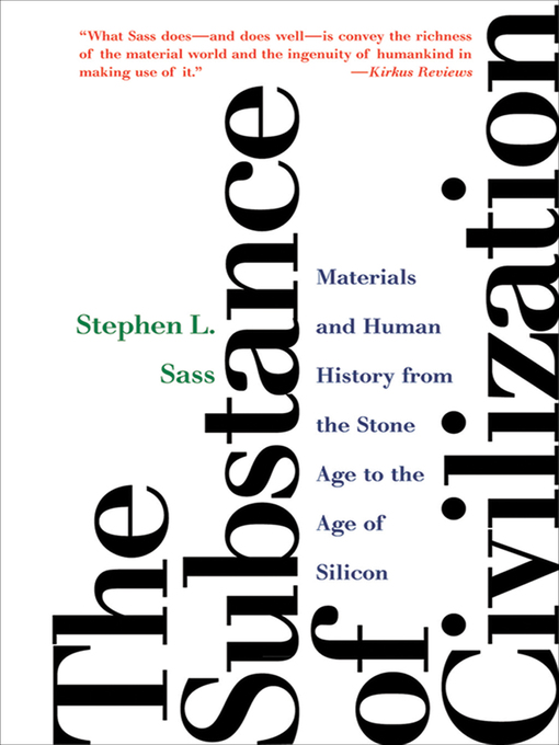 Title details for The Substance of Civilization by Stephen L. Sass - Available